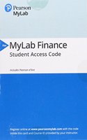 Mylab Finance with Pearson Etext -- Access Card -- For Personal Finance