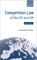 Competition Law of the Eu and UK (Revised)