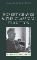 Robert Graves and the Classical Tradition