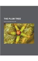 The Plum Tree: (English)