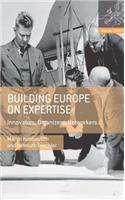 Building Europe on Expertise