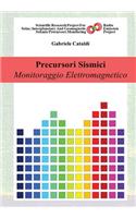 Precursori Sismici - Monitoraggio Elettromagnetico