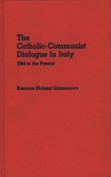 Catholic-Communist Dialogue in Italy
