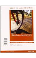 Calculus with Applications, Brief Version, Books a la Carte Plus MML/Msl Student Access Code Card (for Ad Hoc Valuepacks))
