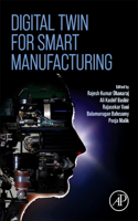 Digital Twin for Smart Manufacturing