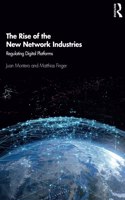 The Rise of the New Network Industries
