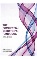 Commercial Mediator's Handbook