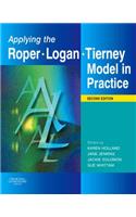 Applying the Roper-Logan-Tierney Model in Practice