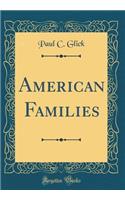 American Families (Classic Reprint)