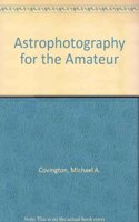 Astrophotography for the Amateur