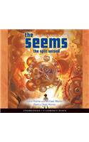 The Seems: Split Second - Audio Library Edition