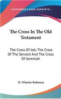 Cross In The Old Testament