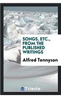 Songs, Etc., from the Published Writings