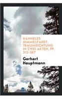 Hanneles Himmelfahrt, Traumdichtung in Zwei Akten