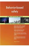 Behavior-based safety A Clear and Concise Reference