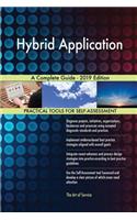 Hybrid Application A Complete Guide - 2019 Edition