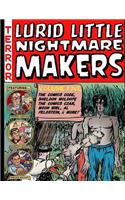 Lurid Little Nightmare Makers