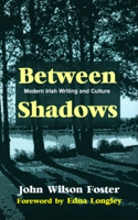 Between Shadows