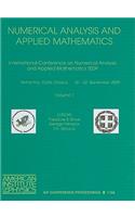 Numerical Analysis and Applied Mathematics, Volume 1: International Conference on Numerical Analysis and Applied Mathematics 2009