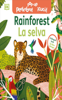 Bilingual Pop-Up Peekaboo! Rainforest - La selva: (Pop-Up Peekaboo!)