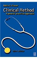 Clinical Method: A General Practice Approach