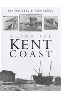 Along the Kent Coast