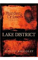 Murder and Crime Lake District