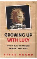 Growing up with Lucy: How to Build an Android in Twenty Easy Steps