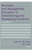 Business and Management Education in Transitioning and Developing Countries