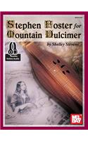 Stephen Foster For Mountain Dulcimer