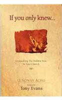 If You Only Knew