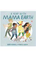 A Year with Mama Earth