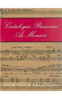 Catalogue Raisonne as Memoir