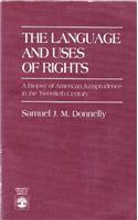 The Language and Uses of Rights