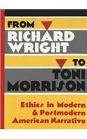 From Richard Wright to Toni Morrison