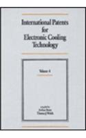 International Patents for Electronic Cooling Technology: Vol 4: 004