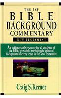 The IVP Bible Background Commentary: New Testament