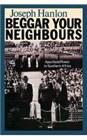 Beggar Your Neighbours