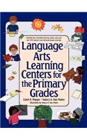 Language Arts Learning Centers for the Primary Grades