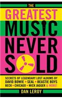 The Greatest Music Never Sold