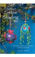 Spellbound Festive Beading Two: More Decorative Ornaments, Tassels and Motifs