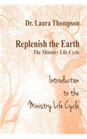 Introduction to the Ministry Life Cycle