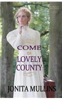 Come to Lovely County