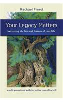 Your Legacy Matters