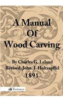 Manual of Wood Carving