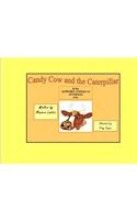 Candy Cow and the Caterpillar