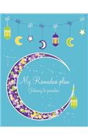 My Ramadan Plan - Gateway to Paradise (boy)