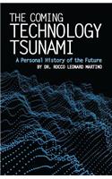 Coming Technology Tsunami