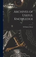 Archives of Useful Knowledge; 3