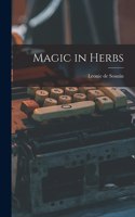 Magic in Herbs